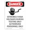 Signmission Safety Sign, OSHA Danger, 5" Height, Extremely High Voltages, Portrait OS-DS-D-35-V-1656 - alternate 1
